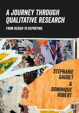 Gaudet / Robert |  A Journey Through Qualitative Research | Buch |  Sack Fachmedien