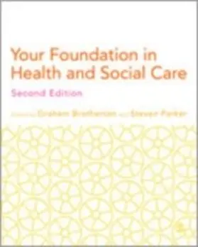 Brotherton / Parker |  Your Foundation in Health & Social Care | eBook | Sack Fachmedien