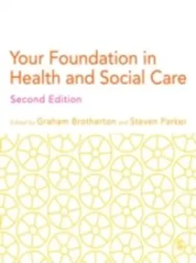 Brotherton / Parker |  Your Foundation in Health & Social Care | eBook | Sack Fachmedien