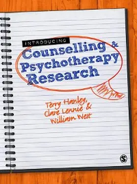 Hanley / Lennie / West |  Introducing Counselling and Psychotherapy Research | eBook | Sack Fachmedien