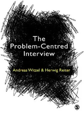 Witzel / Reiter |  The Problem-Centred Interview | eBook | Sack Fachmedien
