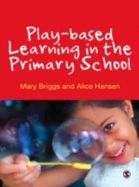 Briggs / Hansen | Play-based Learning in the Primary School | E-Book | sack.de