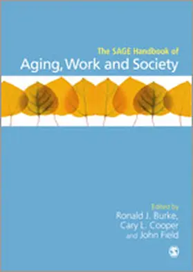 Field / Burke / Cooper |  The SAGE Handbook of Aging, Work and Society | eBook | Sack Fachmedien