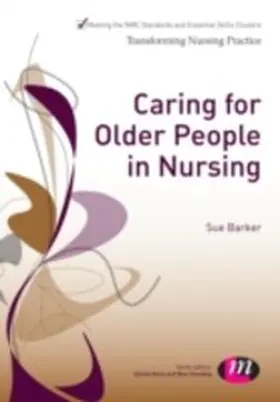 Barker |  Caring for Older People in Nursing | eBook | Sack Fachmedien