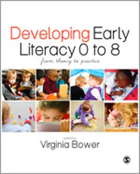 Bower |  Developing Early Literacy 0-8 | eBook | Sack Fachmedien
