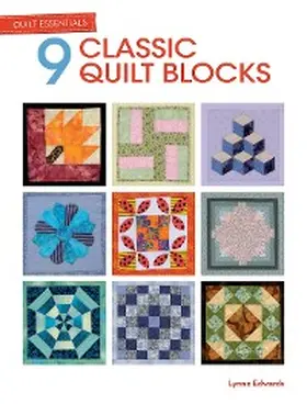 Edwards |  9 Classic Quilt Blocks | eBook | Sack Fachmedien