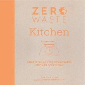 Leech / Friedlander-Collins |  Zero Waste Kitchen | eBook | Sack Fachmedien