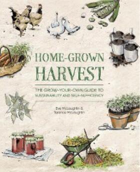 Mclaughlin |  Home-Grown Harvest | eBook | Sack Fachmedien