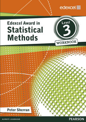 Sherran |  Edexcel Award in Statistical Methods Level 3 Workbook | Buch |  Sack Fachmedien