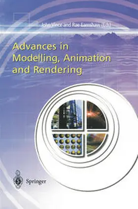 Vince / Earnshaw | Advances in Modelling, Animation and Rendering | E-Book | sack.de