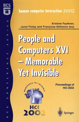 Faulkner / Finlay / Detienne |  People and Computers XVI - Memorable Yet Invisible | eBook | Sack Fachmedien