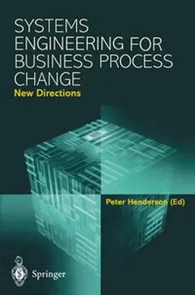 Henderson | Systems Engineering for Business Process Change: New Directions | E-Book | sack.de
