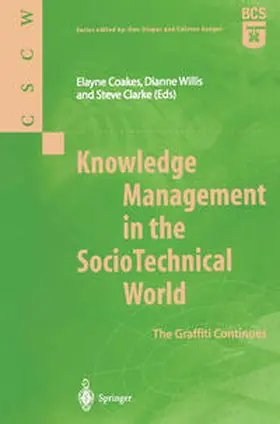 Coakes / Willis / Clarke |  Knowledge Management in the SocioTechnical World | eBook | Sack Fachmedien