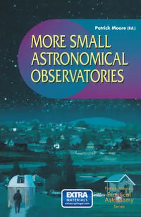 Moore |  More Small Astronomical Observatories | eBook | Sack Fachmedien