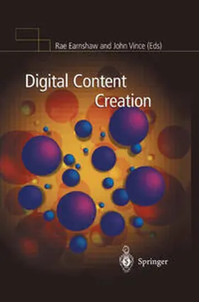 Earnshaw / Vince | Digital Content Creation | E-Book | www2.sack.de