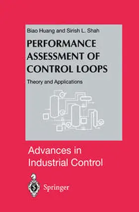 Huang / Shah |  Performance Assessment of Control Loops | eBook | Sack Fachmedien