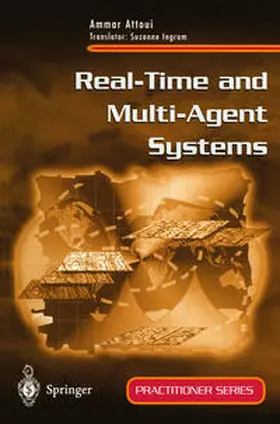 Attoui | Real-Time and Multi-Agent Systems | E-Book | www2.sack.de