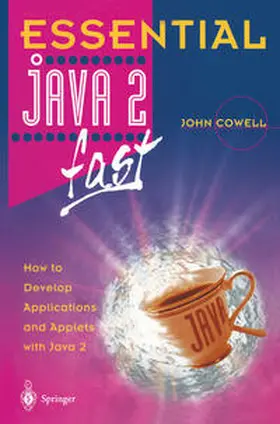 Cowell |  Essential Java 2 fast | eBook | Sack Fachmedien