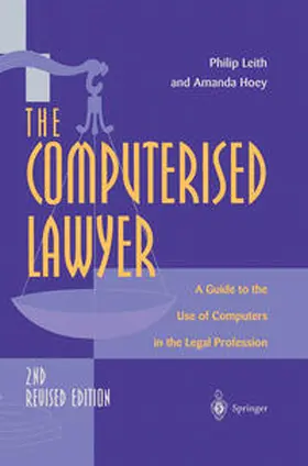 Leith / Hoey |  The Computerised Lawyer | eBook | Sack Fachmedien