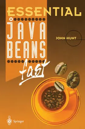 Hunt |  Essential JavaBeans fast | eBook | Sack Fachmedien