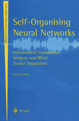 Girolami |  Self-Organising Neural Networks | eBook | Sack Fachmedien