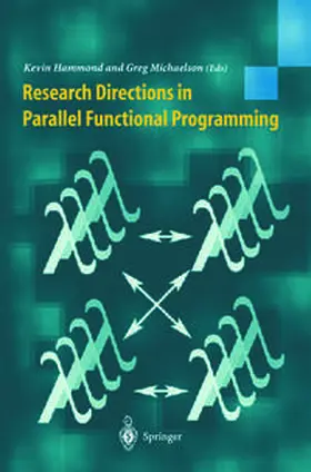 Hammond / Michaelson | Research Directions in Parallel Functional Programming | E-Book | sack.de