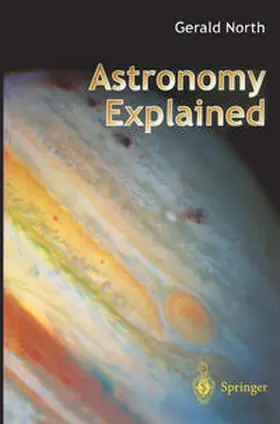 North |  Astronomy Explained | eBook | Sack Fachmedien