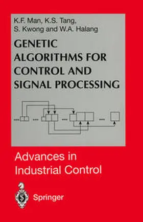 Man / Tang / Kwong |  Genetic Algorithms for Control and Signal Processing | eBook | Sack Fachmedien