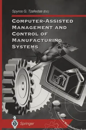 Tzafestas |  Computer-Assisted Management and Control of Manufacturing Systems | eBook | Sack Fachmedien