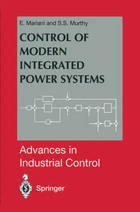 Mariani / Murthy |  Control of Modern Integrated Power Systems | eBook | Sack Fachmedien