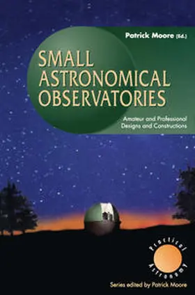 Moore |  Small Astronomical Observatories | eBook | Sack Fachmedien