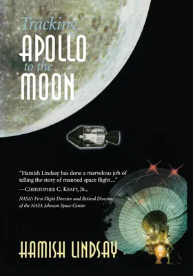 Lindsay |  Tracking Apollo to the Moon | Buch |  Sack Fachmedien