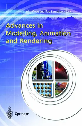 Earnshaw / Vince |  Advances in Modelling, Animation and Rendering | Buch |  Sack Fachmedien