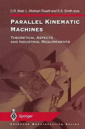 Boer / Smith / Molinari-Tosatti |  Parallel Kinematic Machines | Buch |  Sack Fachmedien