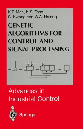 Man / Tang / Kwong |  Genetic Algorithms for Control and Signal Processing | Buch |  Sack Fachmedien