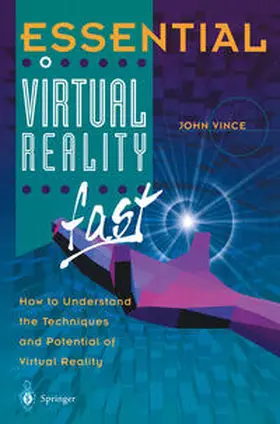 Vince |  Essential Virtual Reality fast | eBook | Sack Fachmedien