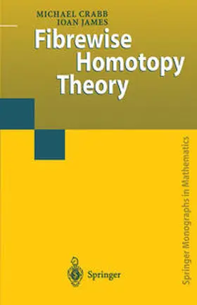 Crabb / James |  Fibrewise Homotopy Theory | eBook | Sack Fachmedien