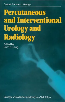 Lang |  Percutaneous and Interventional Urology and Radiology | Buch |  Sack Fachmedien