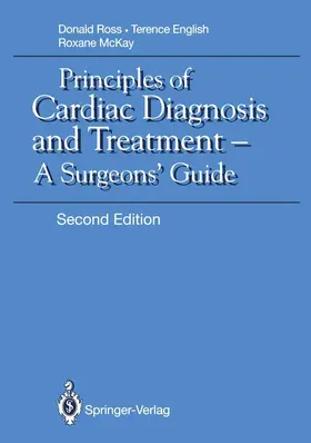 Ross / McKay / English |  Principles of Cardiac Diagnosis and Treatment | Buch |  Sack Fachmedien