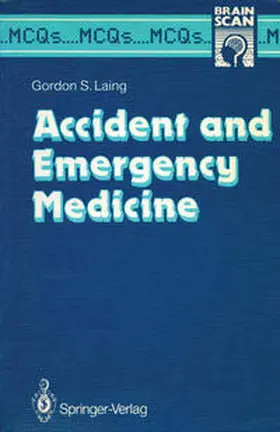 Laing |  Accident and Emergency Medicine | eBook | Sack Fachmedien
