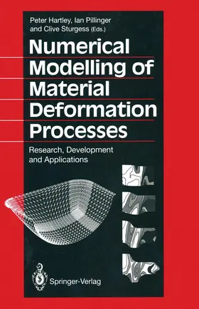 Hartley / Pillinger / Sturgess |  Numerical Modelling of Material Deformation Processes | Buch |  Sack Fachmedien