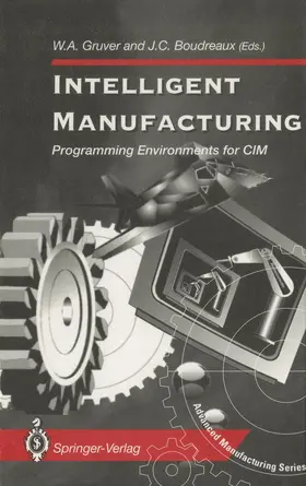 Boudreaux / Gruver |  Intelligent Manufacturing: | Buch |  Sack Fachmedien