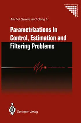 Gevers / Li |  Parametrizations in Control, Estimation and Filtering Problems: Accuracy Aspects | eBook | Sack Fachmedien