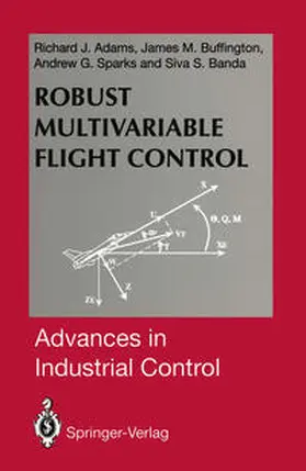 Adams / Buffington / Sparks |  Robust Multivariable Flight Control | eBook | Sack Fachmedien