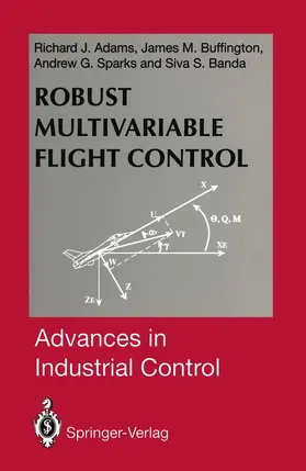 Adams / Buffington / Sparks |  Robust Multivariable Flight Control | Buch |  Sack Fachmedien