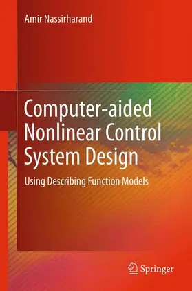 Nassirharand | Computer-aided Nonlinear Control System Design | Buch | 978-1-4471-2148-0 | www2.sack.de