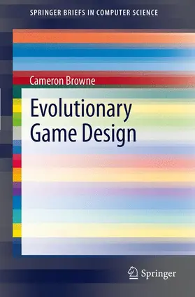 Browne | Evolutionary Game Design | Buch | 978-1-4471-2178-7 | sack.de