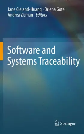 Huang / Gotel / Zisman | Software and Systems Traceability | Buch | 978-1-4471-2238-8 | www2.sack.de