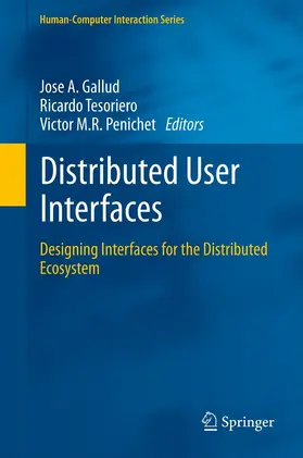 Gallud / Tesoriero / Penichet | Distributed User Interfaces | E-Book | sack.de