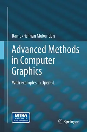 Mukundan | Advanced Methods in Computer Graphics | E-Book | sack.de